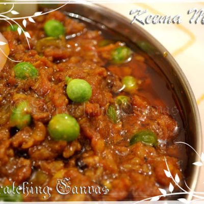 Keema Matar : Minced Mutton Gravy with Peas